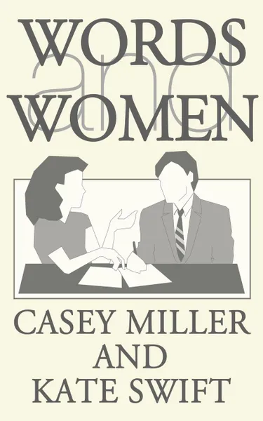 Обложка книги Words and Women, Casey Miller, Kate Swift