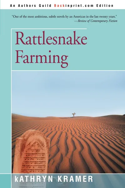 Обложка книги Rattlesnake Farming, Kathryn Kramer