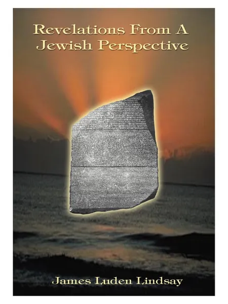 Обложка книги Revelations from a Jewish Perspective, James Luden Lindsay