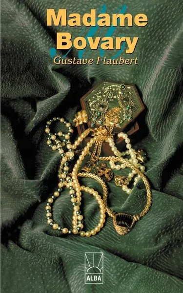 Обложка книги Madame Bovary, Gustave Flaubert