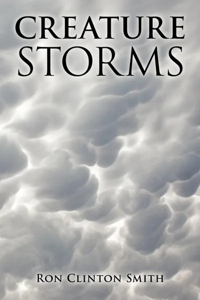 Обложка книги Creature Storms, Ron Clinton Smith