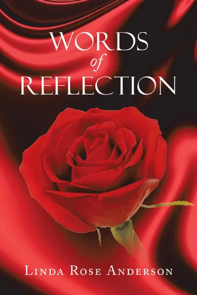 Обложка книги Words of Reflection, Linda Rose Anderson