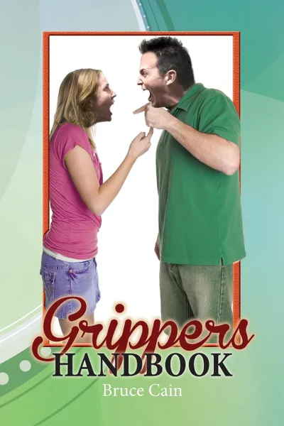 Обложка книги Grippers Handbook, Bruce Cain