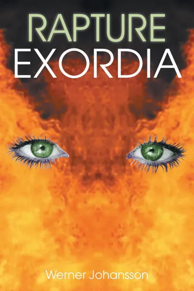 Обложка книги Rapture. Exordia, Werner Johansson