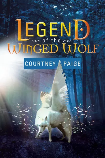 Обложка книги Legend of the Winged Wolf. Winged Wolf Series, Courtney Paige