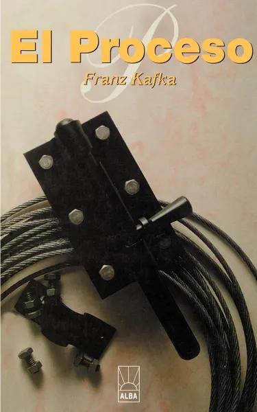 Обложка книги El Proceso, Franz Kafka