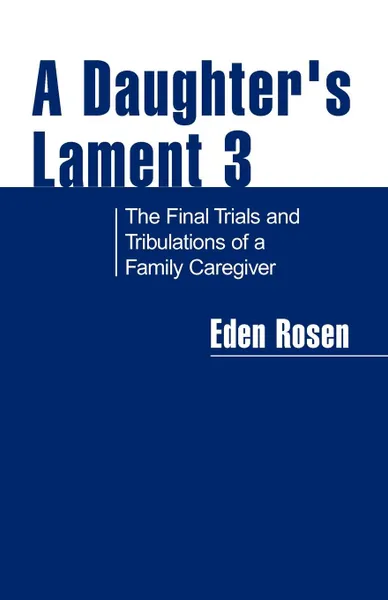 Обложка книги A Daughter's Lament 3, Eden Rosen