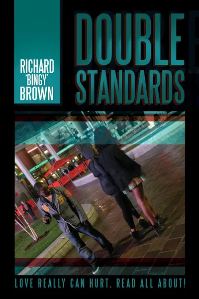 Обложка книги Double Standards, Richard ''Bingy'' Brown