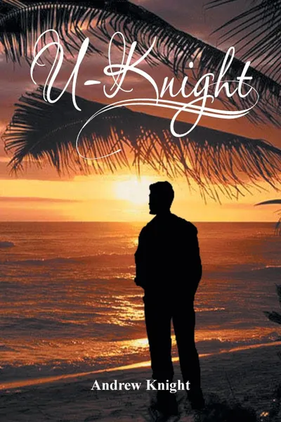 Обложка книги U-Knight, Andrew Knight