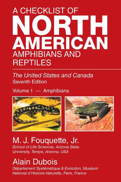 Обложка книги A Checklist of North American Amphibians and Reptiles. The United States and Canada, M. J. Fouquette Jr, Alain DuBois