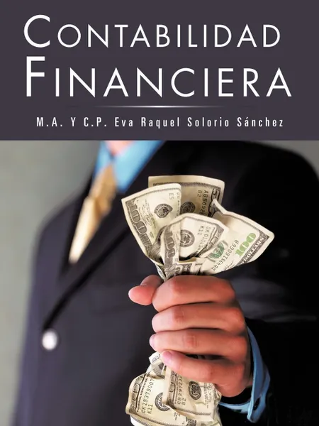 Обложка книги Contabilidad Financiera, M. a. Y. C. P. Eva Raq Solorio S. Nchez