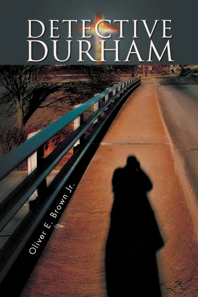 Обложка книги Detective Durham, Oliver E. Brown Jr