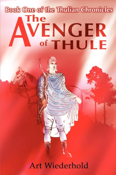 Обложка книги The Avenger of Thule, Art Wiederhold