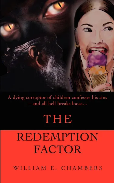 Обложка книги The Redemption Factor, William E. Chambers