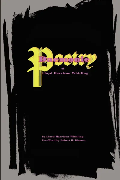 Обложка книги Daemonic Poetry of Lloyd Harrison Whitling, Lloyd H. Whitling