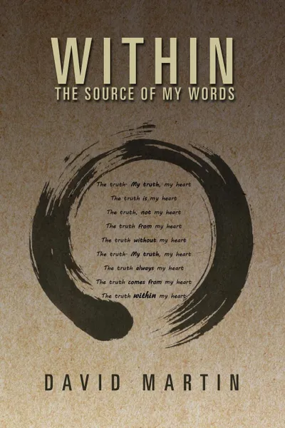 Обложка книги Within. The Source of My Words: The Source of My Words, David Martin