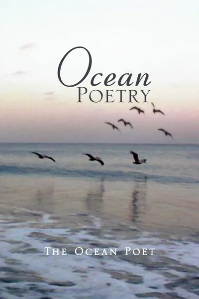 Обложка книги Ocean Poetry, The Ocean Poet