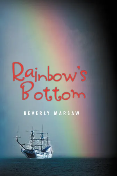 Обложка книги Rainbow's Bottom, Beverly Marsaw