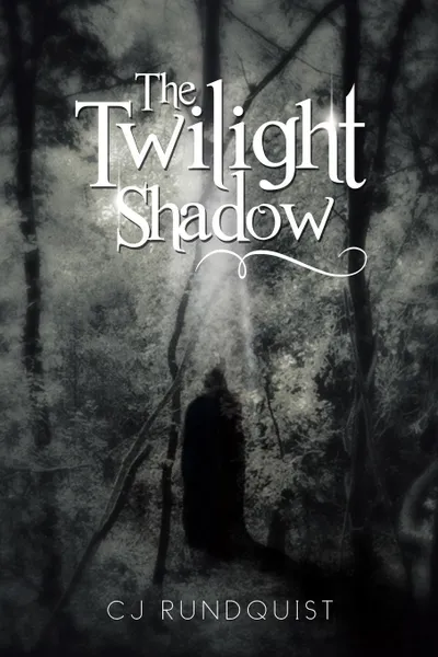 Обложка книги The Twilight Shadow, Cj Rundquist