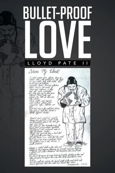 Обложка книги Bullet-Proof Love, Lloyd Pate II