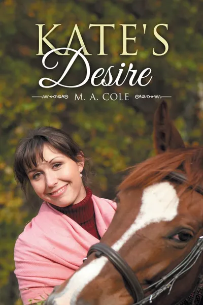 Обложка книги Kate's Desire, M. a. Cole