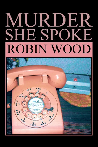 Обложка книги Murder She Spoke, Robin Wood