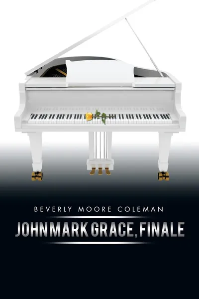 Обложка книги John Mark Grace, Finale, Beverly Moore Coleman