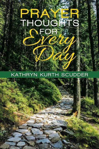 Обложка книги Prayer Thoughts for Every Day, Kathryn Kurth Scudder