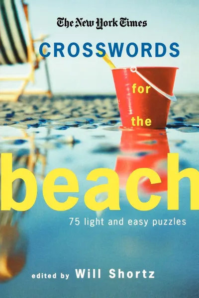 Обложка книги The New York Times Crosswords for the Beach, The New York Times