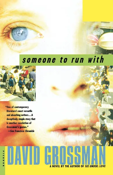 Обложка книги Someone to Run with, David Grossman, Vered Almog, Maya Gurantz