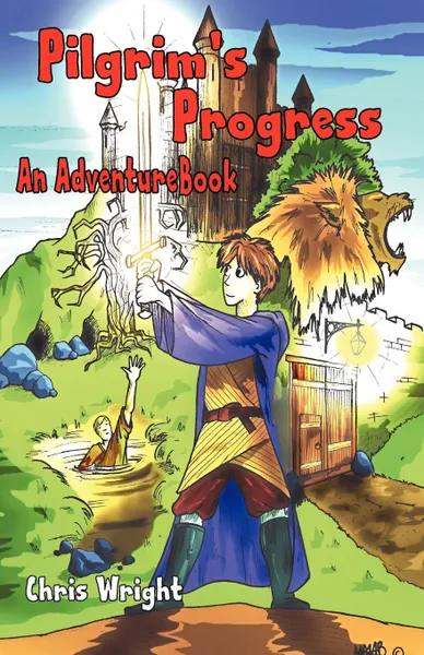 Обложка книги Pilgrim's Progress - An Adventure Book, Chris Wright