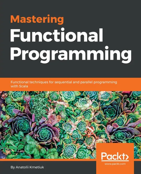 Обложка книги Mastering Functional Programming, Anatolii Kmetiuk