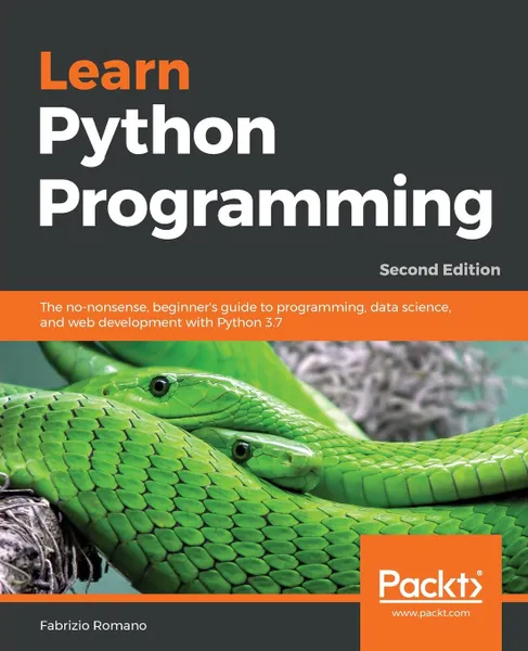 Обложка книги Learn Python Programming - Second Edition, Fabrizio Romano