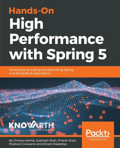 Обложка книги Hands-On High Performance with Spring, Chintan Mehta, Subhash Shah, Pritesh Shah