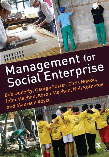 Обложка книги Management for Social Enterprise, Bob Doherty, George Foster, Chris Mason