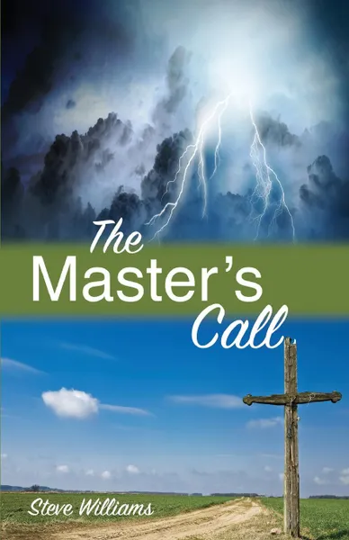 Обложка книги The Master's Call, Steve Williams