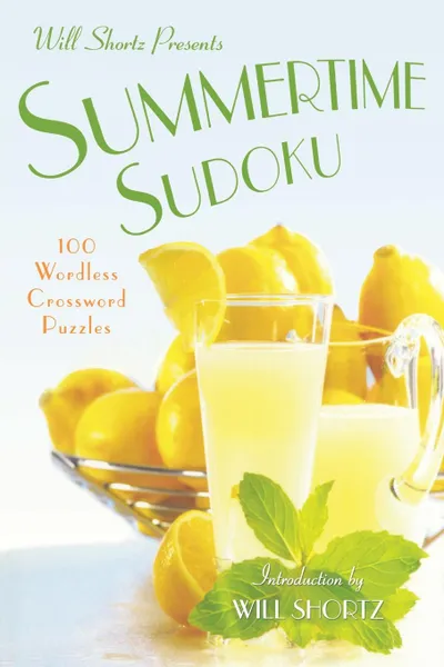 Обложка книги Will Shortz Presents Summertime Sudoku, WILL SHORTZ