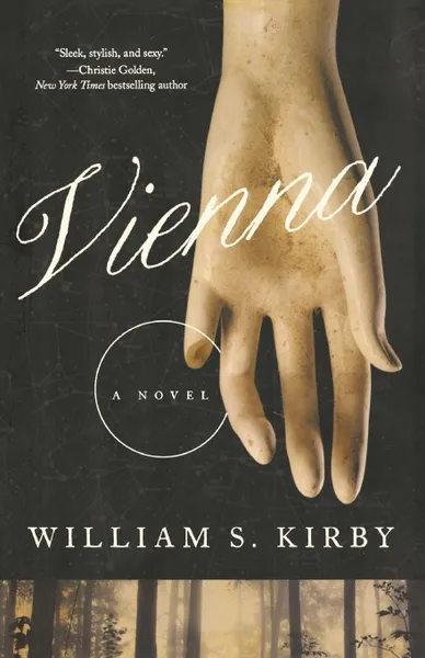 Обложка книги Vienna. A Novel, William S Kirby