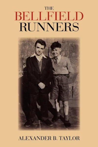 Обложка книги The Bellfield Runners, Alexander B. Taylor
