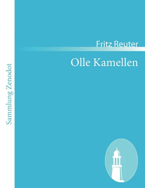 Обложка книги Olle Kamellen, Fritz Reuter