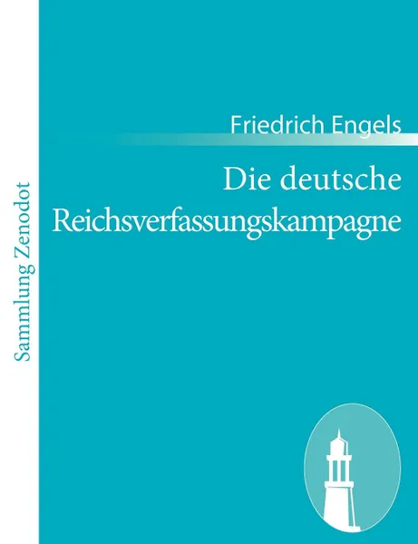 Обложка книги Die deutsche Reichsverfassungskampagne, Friedrich Engels