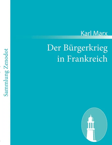 Обложка книги Der Burgerkrieg in Frankreich, Marx Karl