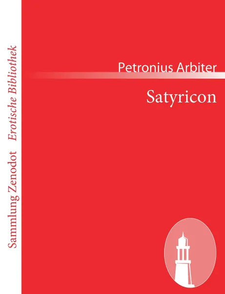 Обложка книги Satyricon, Petronius Arbiter