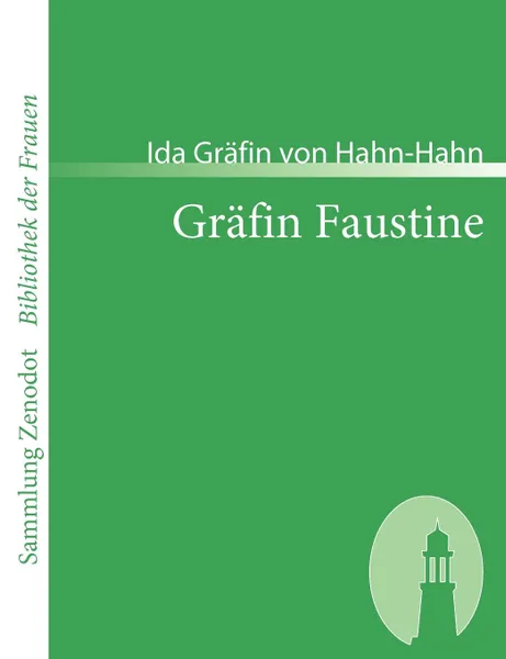 Обложка книги Gr Fin Faustine, Ida Gr Hahn-Hahn