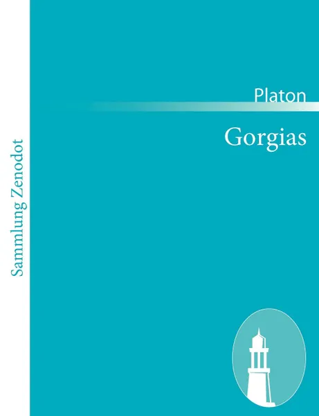 Обложка книги Gorgias, Platon