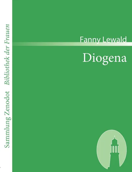 Обложка книги Diogena, Fanny Lewald