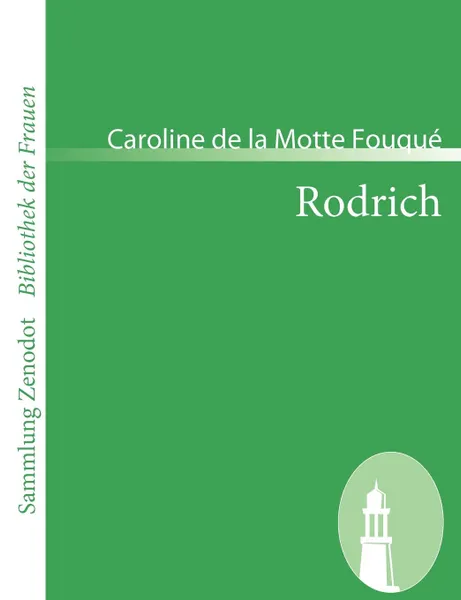 Обложка книги Rodrich, Caroline De La Motte Fouqu