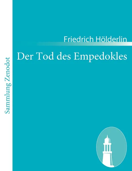 Обложка книги Der Tod des Empedokles, Friedrich Hölderlin