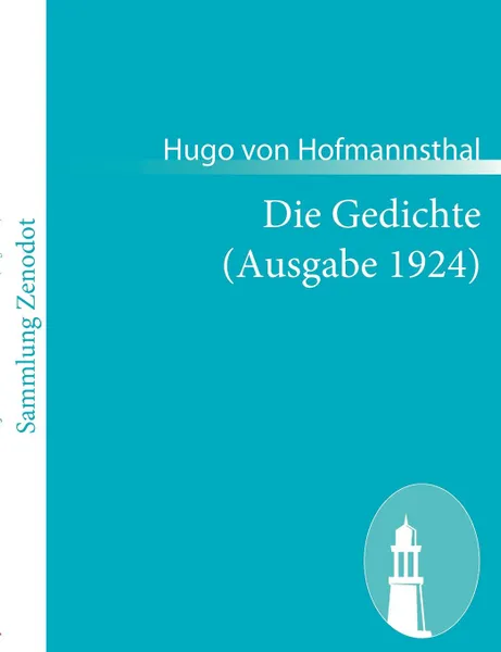 Обложка книги Die Gedichte (Ausgabe 1924), Hugo Von Hofmannsthal