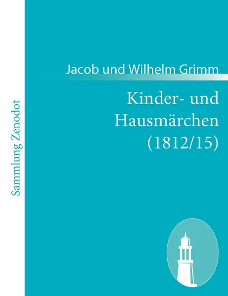 Обложка книги Kinder- Und Hausm Rchen (1812/15), Jacob Ludwig Carl Grimm